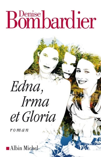 Edna Irma et Gloria