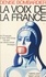 La voix de la France. Les Français et leur télévision, vus par un observateur étranger