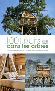 1001 nuits en cabanes perchées