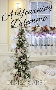  Denise Carbo - A Yearning Dilemma - Granite Cove, #5.