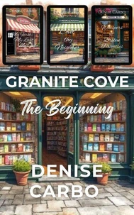 Granite Cove: The Beginning