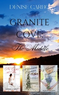 Ebook epub téléchargement gratuit italien Granite Cove: The Middle  - Granite Cove 9781958841112