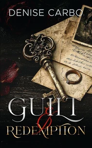 Guilt & Redemption