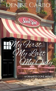 My First My Last My Only