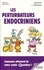 Les perturbateurs endocriniens. Comment affectent-ils notre santé au quotidien ?