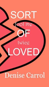Sort of Loved