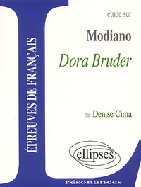 Denise Cima - Dora Bruder de Modiano - Jeux de miroirs biographiques.