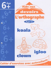 Lorthographe - Cahier dexercices avec autocollants.pdf