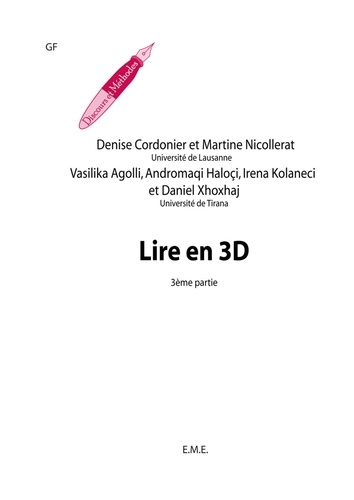 Denise Cordonier - Lire en 3D - Fasc. 3.