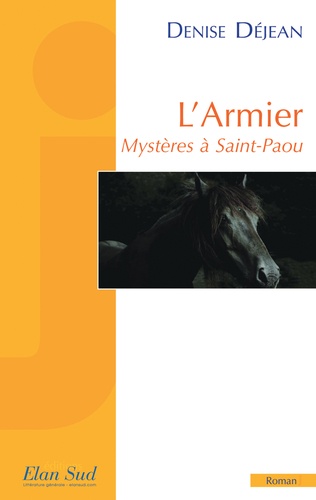 L'Armier, Mystères à Saint-Paou