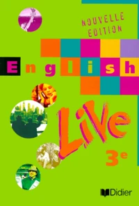 Anglais 3eme English Live. Edition 1999