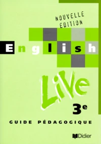 English Live 3eme Lv1. Guide Pedagogique