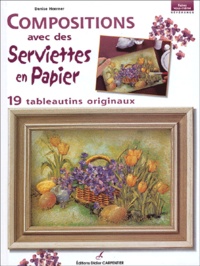 Denise Hoerner - Compositions avec des serviettes en papier - 19 tableautins originaux.