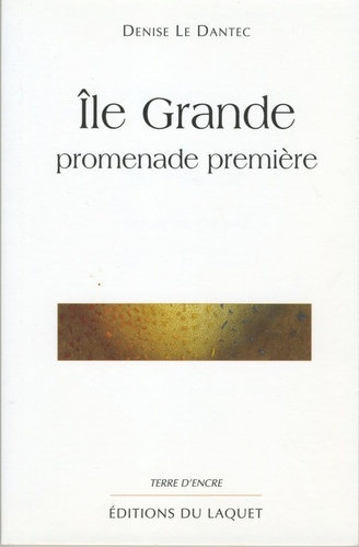 Denise Le Dantec - Ile Grande. - Promenade première.