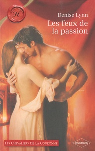Denise Lynn - Les feux de la passion.