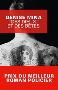 Denise Mina - Des Dieux et des bêtes.