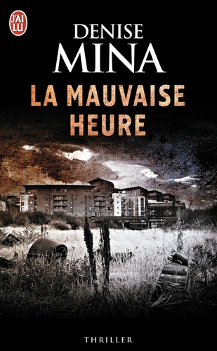 La mauvaise heure