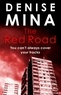 Denise Mina - The Red Road.
