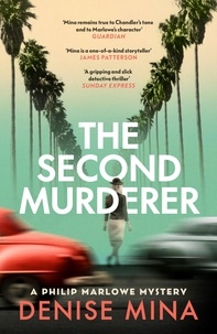 Denise Mina - The Second Murderer - Journey through the shadowy underbelly of 1940s LA in this new murder mystery.