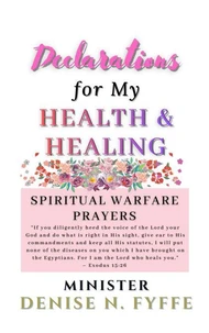 Declarations for My Health &amp; Healing