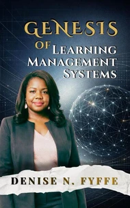 Genesis of Learning Management Systems