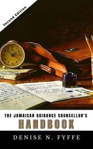 The Jamaican Guidance Counsellor's Handbook