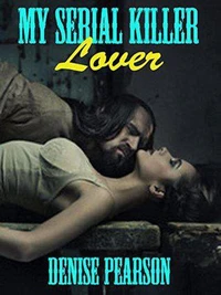 My Serial Killer Lover