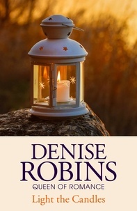 Denise Robins - Light the Candles.
