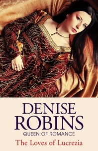 Denise Robins - Lucrezia.