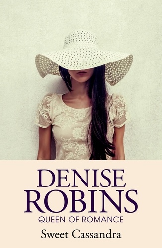 Denise Robins - Sweet Cassandra.