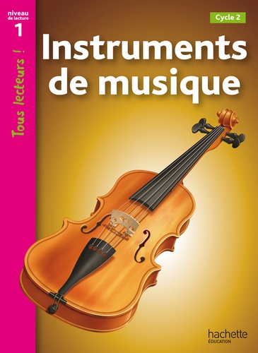 Denise Ryan - Instruments de musique - Niveau de lecture 1, Cycle 2.