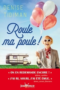 Denise Tidiman - Roule ma poule !.