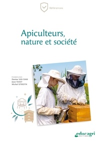 Denise Van Dam et Jean Nizet - Apiculteurs, nature et société - Du travail en solitaire à l'action collective.
