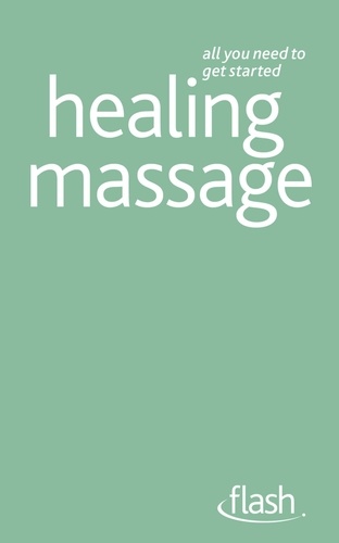 Denise Whichello Brown - Healing Massage: Flash.