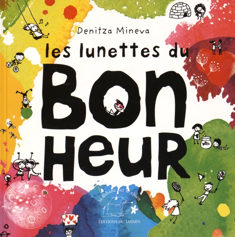 Denitza Mineva - Les lunettes du bonheur.