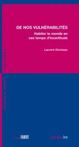 De nos vulnérabilités