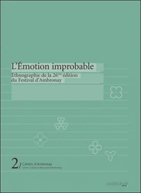 L'émotion improbable
