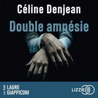 Double amnésie