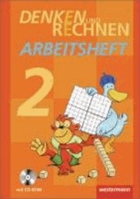 Denken und Rechnen 2. Arbeitsheft mit CD-ROM. Grundschulen in den östlichen Bundesländern - Ausgabe 2013.