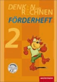 Denken und Rechnen 2. Zusatzmaterialien. Förderheft - Ausgabe 2010.