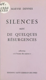 Silences suivi de quelques résurgences