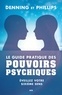  Denning et Phillips - Le guide pratique des pouvoirs psychiques - Eveillez votre sixième sens.
