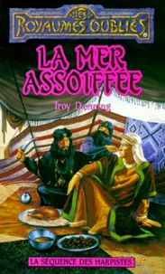 La Sequence Des Menestrels Tome 1 : La Mer Assoiffee