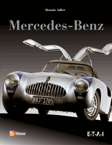 Dennis Adler - Mercedes-Benz.