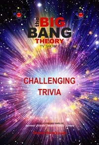  Dennis Bjorklund - The Big Bang Theory Challenging Trivia.