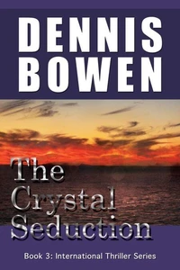 The Crystal Seduction