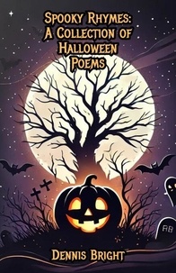 Ebooks téléchargement gratuit pour mac Spooky Rhymes: A Collection of Halloween Poems 9798227732675 RTF iBook CHM