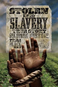 Stolen into Slavery