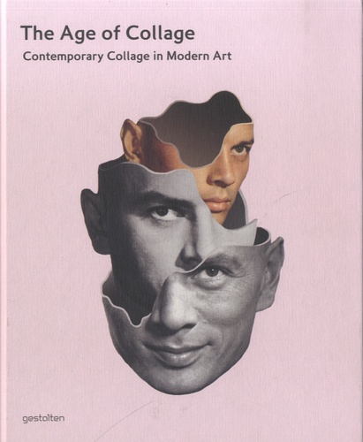 Dennis Busch et Robert Klanten - The Age of Collage.