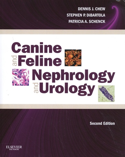 Canine and Feline Nephrology and Urology 2nd edition